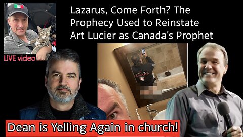Mick Bickle, Dean Brigss- The Prophecy Used to Reinstate Art Lucier as Canada’s Prophet