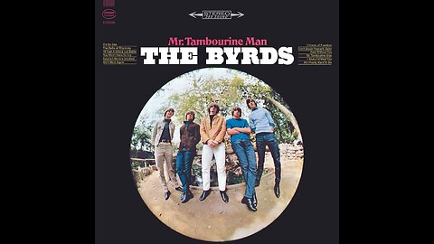 The Byrds - Mr. Tambourine Man