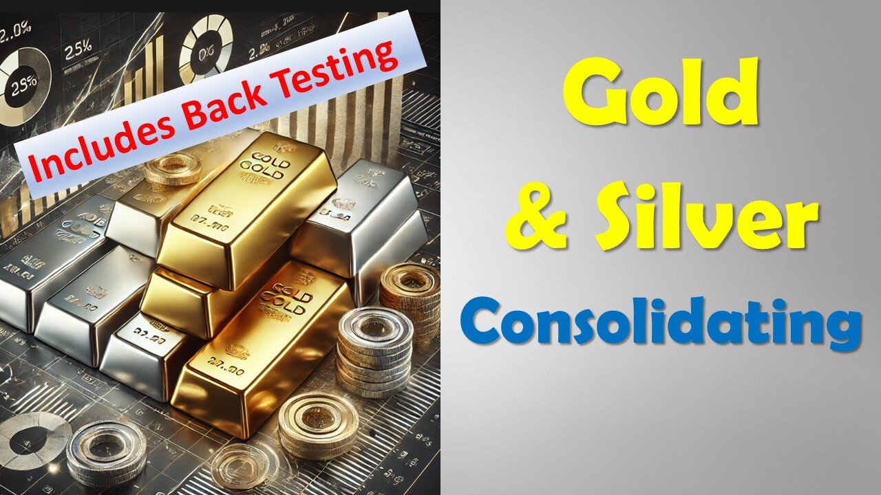 Gold & Silver Consolidate