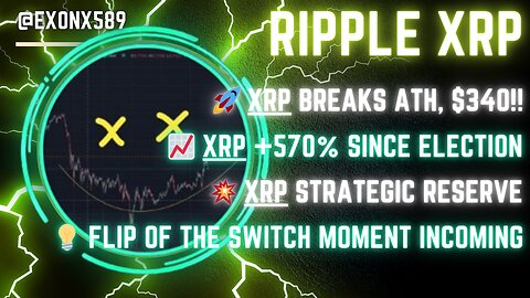 🚀 XRP HITS $3.40 📈 XRP +570% SINCE ELECTION 💥 XRP STRATEGIC RESERVE 💡 FLIP THE SWITCH MOMENT