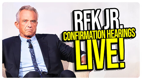 RJK Jr. Confirmation Hearing Live with Commentary (Not Too Much Commentary ;) Viva Frei