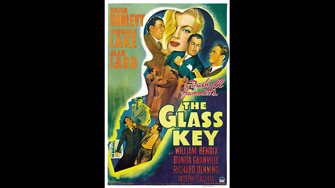 The Glass Key (1942) | Directed by Stuart Heisler 