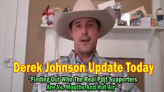 Derek Johnson Update Sep 29: "Finding Out Who The Real Pdjt Supporters Are Vs. Mouths And Hot Air"