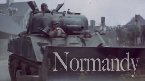 REEL 2 - Sensationally restored COLOR FOOTAGE by George Stevens, NORMANDY INVASION & BREAKOUT