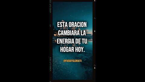 Esta oración cambiará la energía de tu hogar hoy