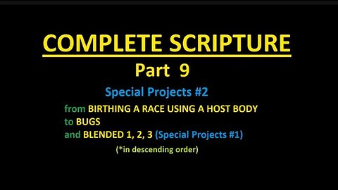 COMPLETE SCRIPTURE part 9 - Slideshow
