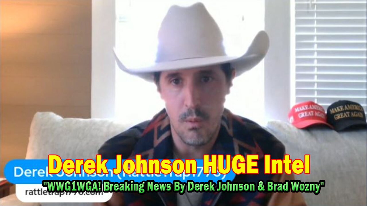 Derek Johnson HUGE Intel 01.25.25: "WWG1WGA! Breaking News By Derek Johnson & Brad Wozny"