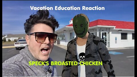 Vacation Education Reaction - Specks Broasted Chicken & Some Sandwich Thing - 2025