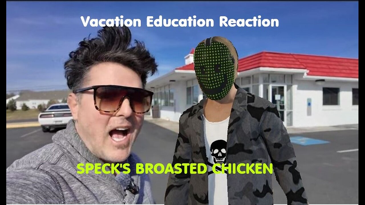 Vacation Education Reaction - Specks Broasted Chicken & Some Sandwich Thing - 2025