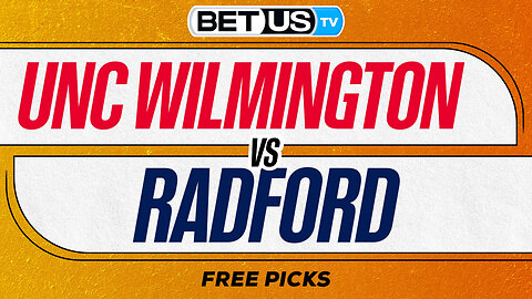 UNC Wilmington vs Radford (11-21-25) Game Preview | College Basketball Predictions