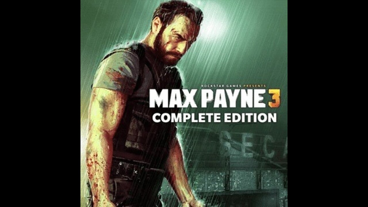 Max Payne 3 - Complete Edition - Continued - The FINALE - (12-28-2024)