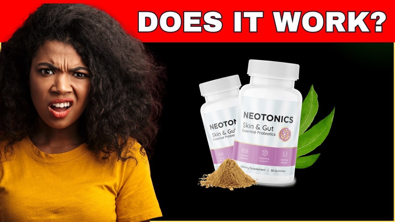 NEOTONICS ((⚠️YOU NEED TO WATCH!!⚠️) Neotonics Review – Neotonics Skin And Gut