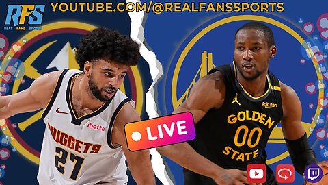 GOLDEN STATE WARRIORS vs. DENVER NUGGETS | NBA PLAY-BY-PLAY || REAL FANS SPORTS