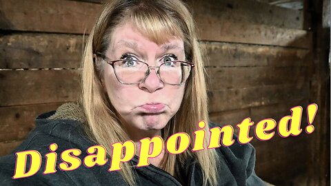 Disappointed On My BIRTHDAY!