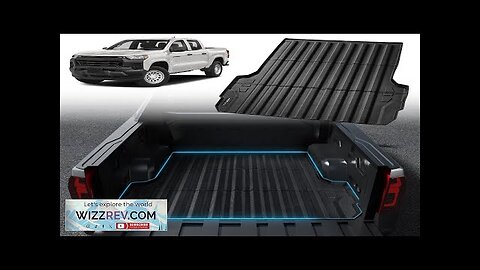 VEVOR Truck Bed Mat Fit 2023-2024 Chevrolet Colorado/GMC Canyon Truck Bed Liner Review