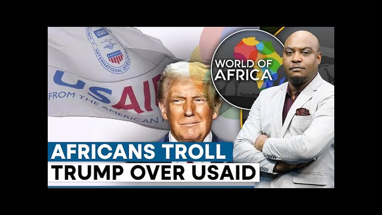 Outrage Following President Trump s Freeze of USAID | World of Africa