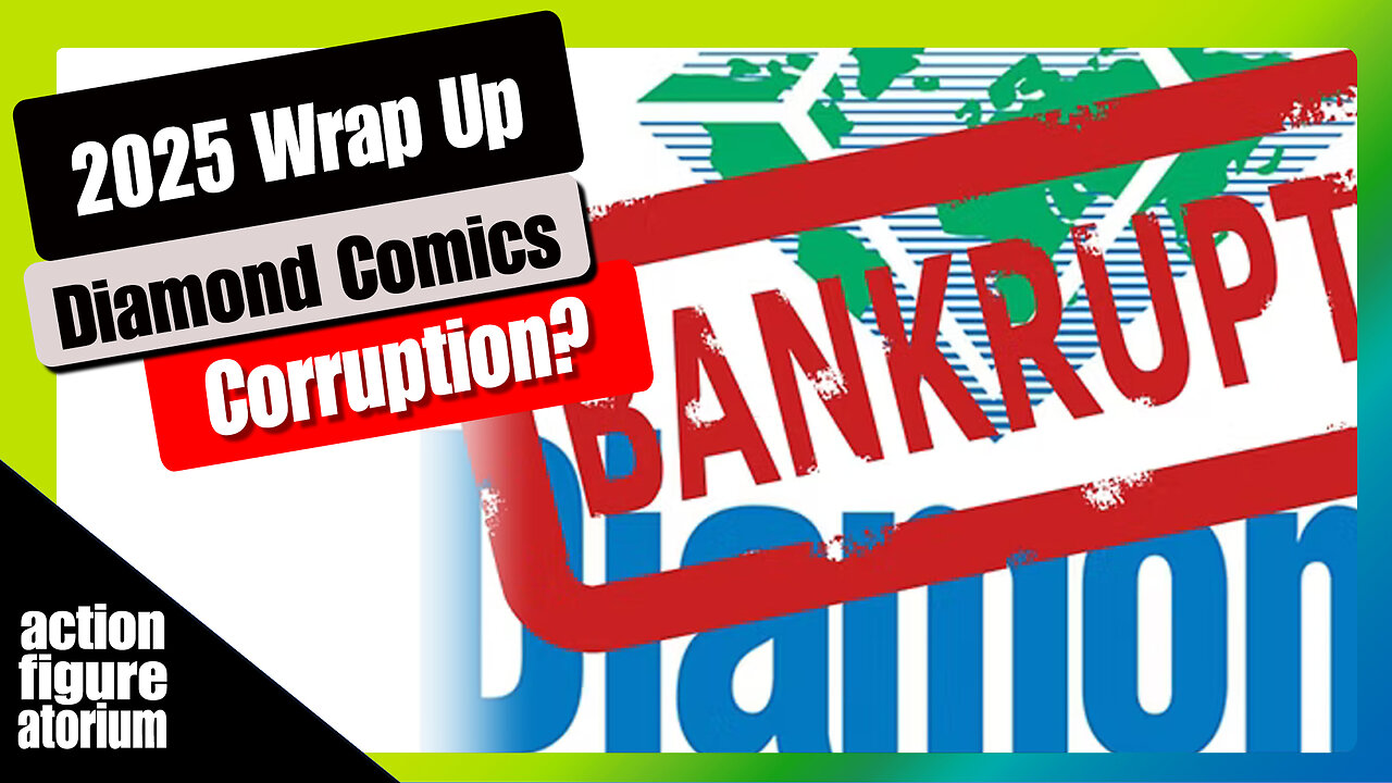 2025 Wrap Up | Diamond Comics Bankruptcy | Smells like corruption