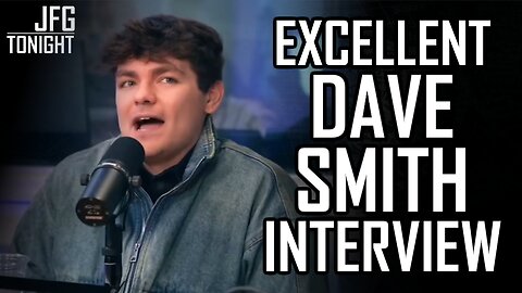 Excellent Dave Smith Interview | JFGT #1367