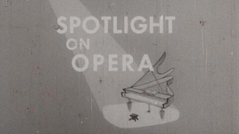 Spotlight on Opera: Verdi, Part 2 (1955)
