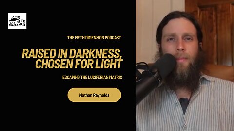 Nathan Reynolds - Raised in Darkness, Chosen for Light