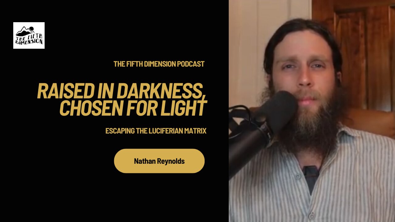 Nathan Reynolds - Raised in Darkness, Chosen for Light