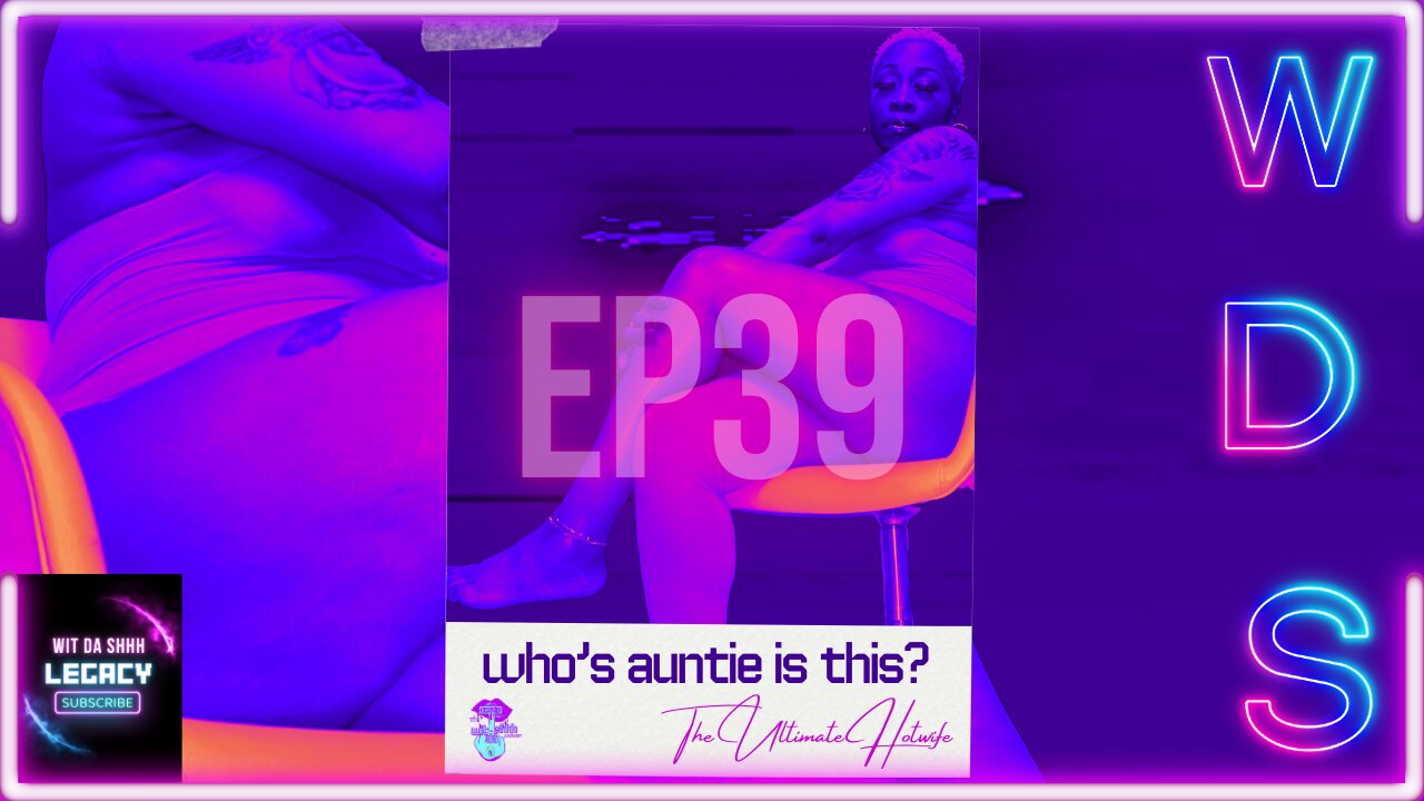 Who’s Auntie Is This? 🤨🍑