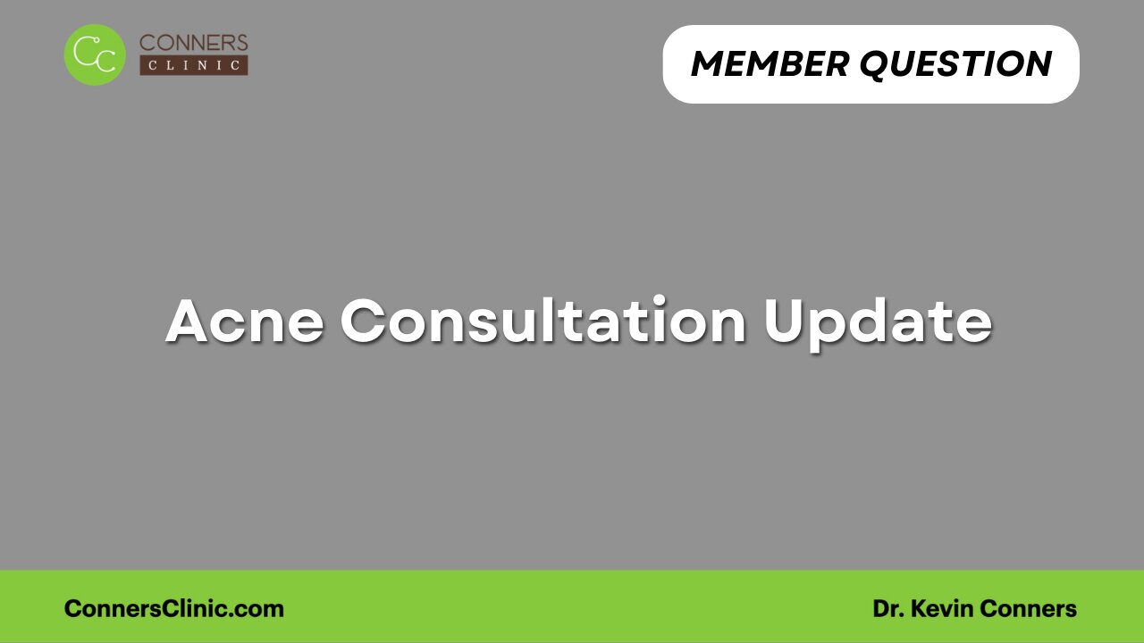 Acne Consultation Update