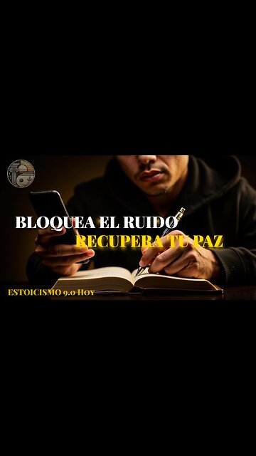 BLOQUEA esto y RECUPERA tu PAZ #Estoicismo #relacionestoxicas #pazmental #desarrollopersonal