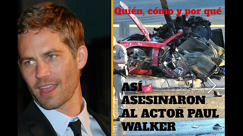 CANAL PATRIOTA EXPLICA EL ACCIDENTE/ASESINATO DEL ACTOR PAUL WALKER