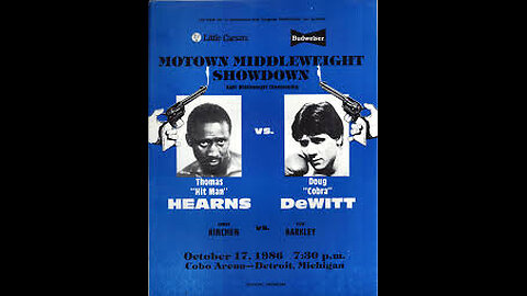 Thomas Hearns vs Doug Dewitt - Oct 17 1986 - Cobo Arena, Detroit