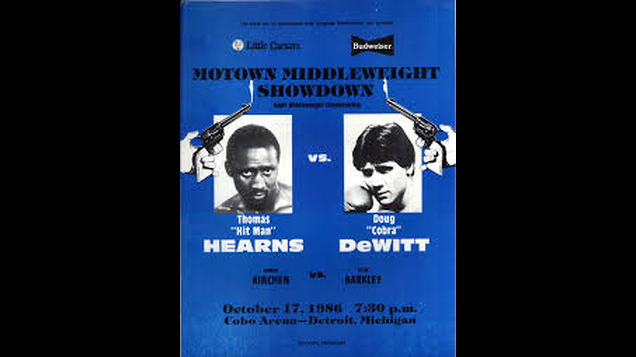 Thomas Hearns vs Doug Dewitt - Oct 17 1986 - Cobo Arena, Detroit
