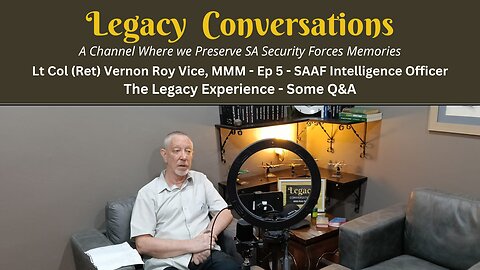 SAAF Intelligence Officer - Lt Col Vernon Vice - Ep 5 Q&A
