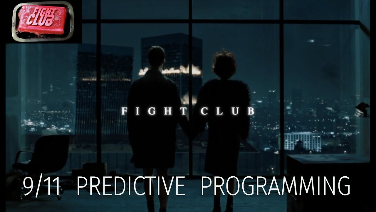 🧨💢🇺🇸 Fight Club Decoded: 911 Predictive Programming ▪️ Dancing Israelis, CIA Hollywood, Banned from Youtube