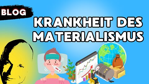 Die Krankheit des Materialismus und der Dopaminspiegel?