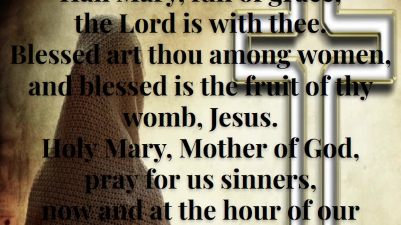 The Hail Mary Prayer