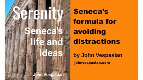 Seneca’s formula for avoiding distractions
