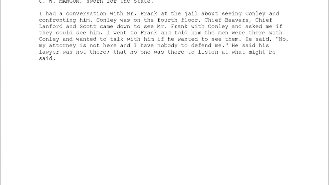 C W MANGUM, Sworn In For The State, 35th To Testify