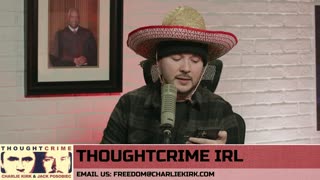 THOUGHTCRIME Ep. 99 — THOUGHTCRIME IRL