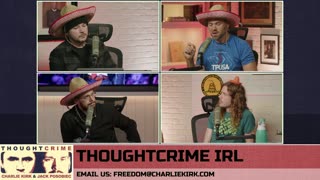 THOUGHTCRIME Ep. 99 — THOUGHTCRIME IRL