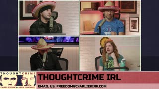 THOUGHTCRIME Ep. 99 — THOUGHTCRIME IRL