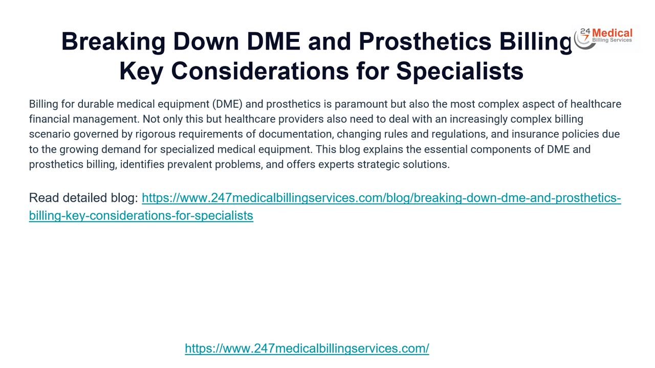 Breaking Down DME and Prosthetics Billing: Key Considerations for Specialists