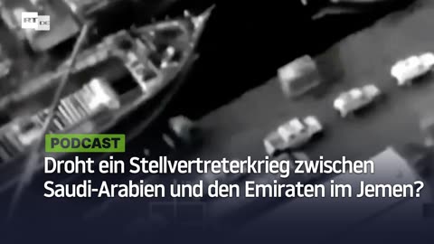 Droht ein Stellvertreterkrieg zwischen Saudi-Arabien und den Emiraten im Jemen?