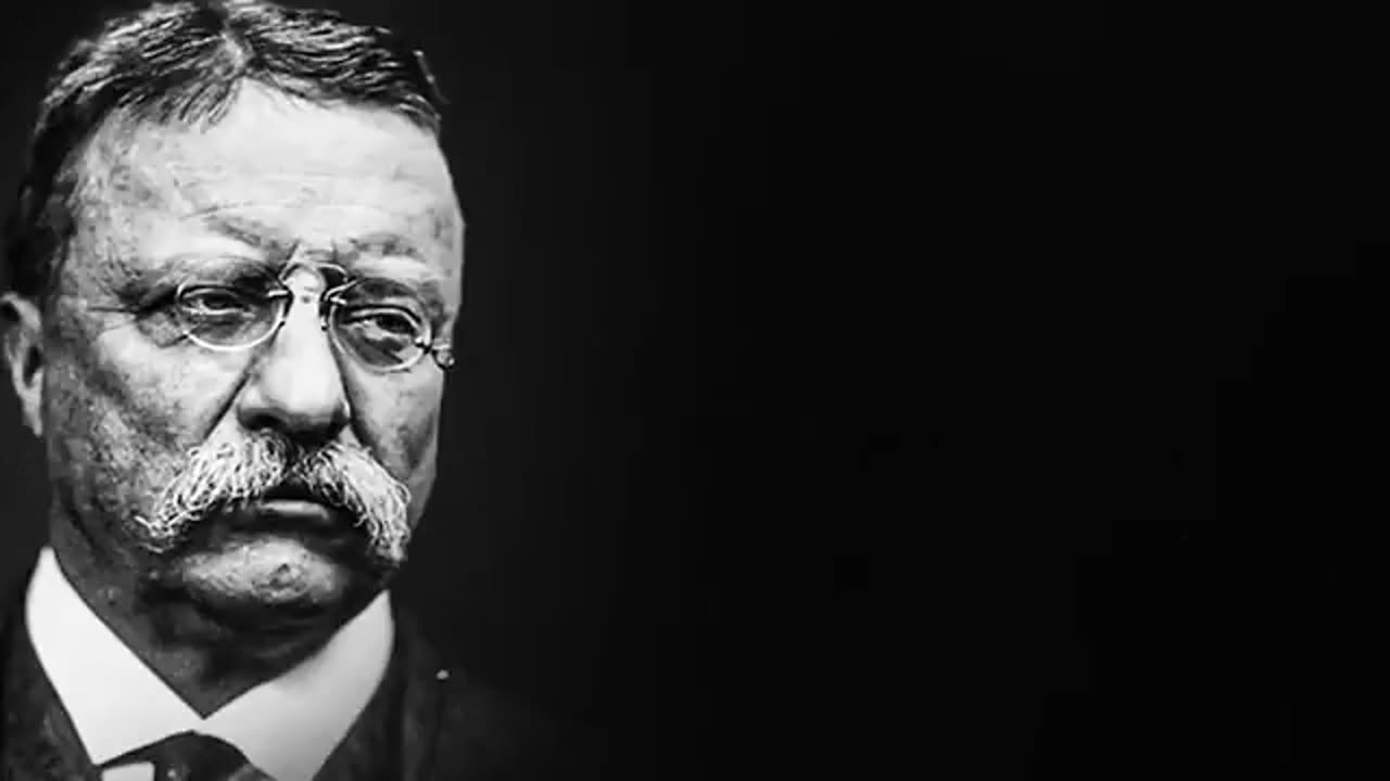 The Man in the Arena – Teddy Roosevelt