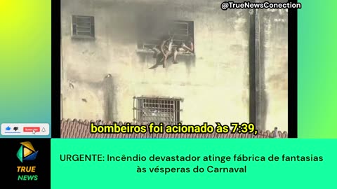 URGENTE: Incêndio devastador atinge fábrica de fantasias às vésperas do Carnaval