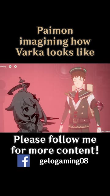 Paimon imagining how Varka looks like
