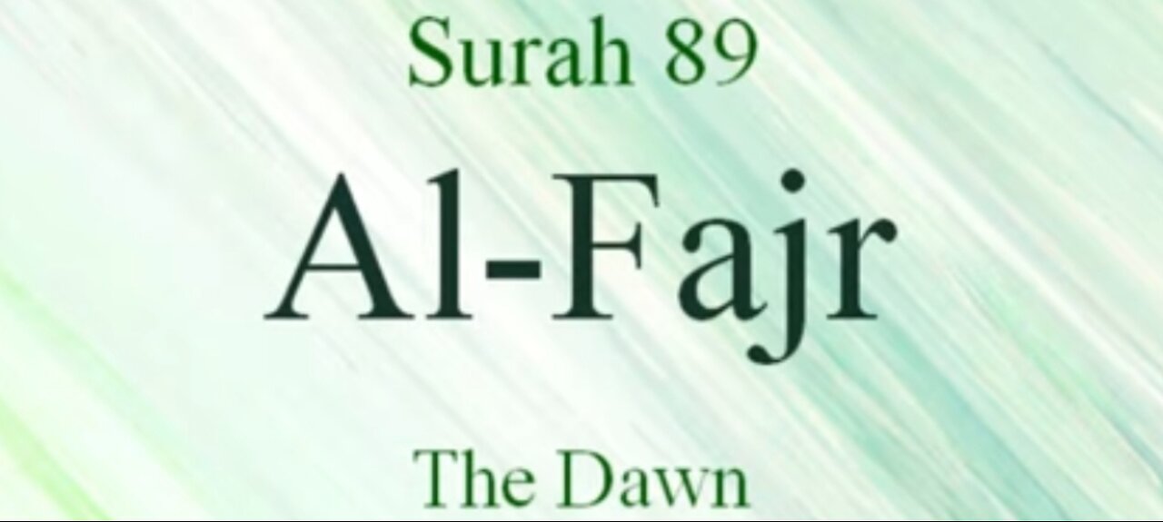 Quran Nazil Surah 10 | Book Surah 89 | Surah Al-Fajr | Makki Surah |