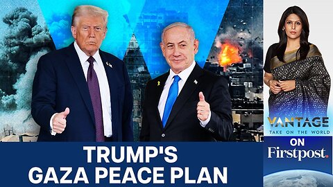 Trump’s Gaza Peace Deal Explained: Will It End the War? | Vantage with Palki Sharma | N18G