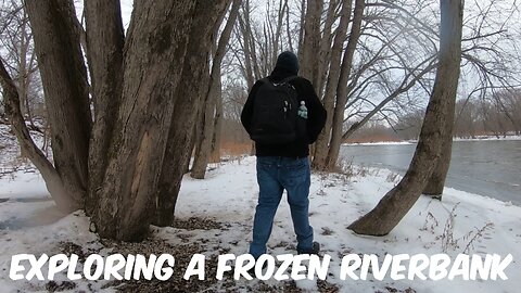 Exploring A Frozen Riverbank | First Hike Of 2026