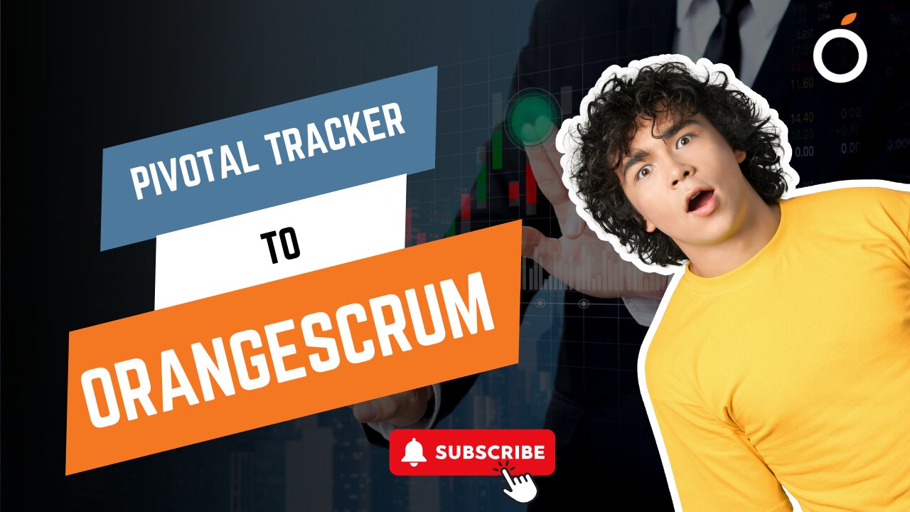 Switch from Pivotal Tracker to Orangescrum!