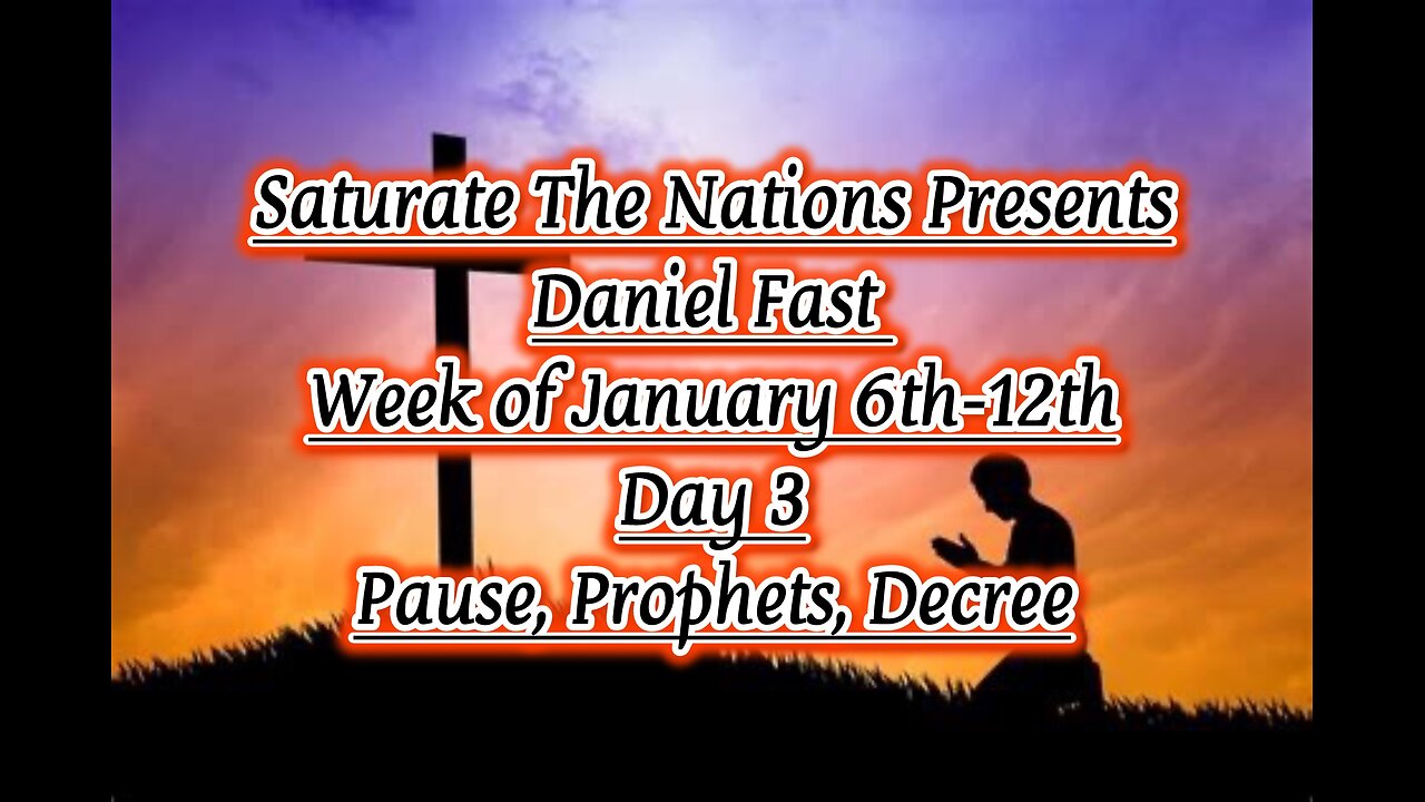 Daniel Fast January 2025 Day 3: Pause, Prophets, Decree